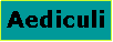 Text Box: Aediculi